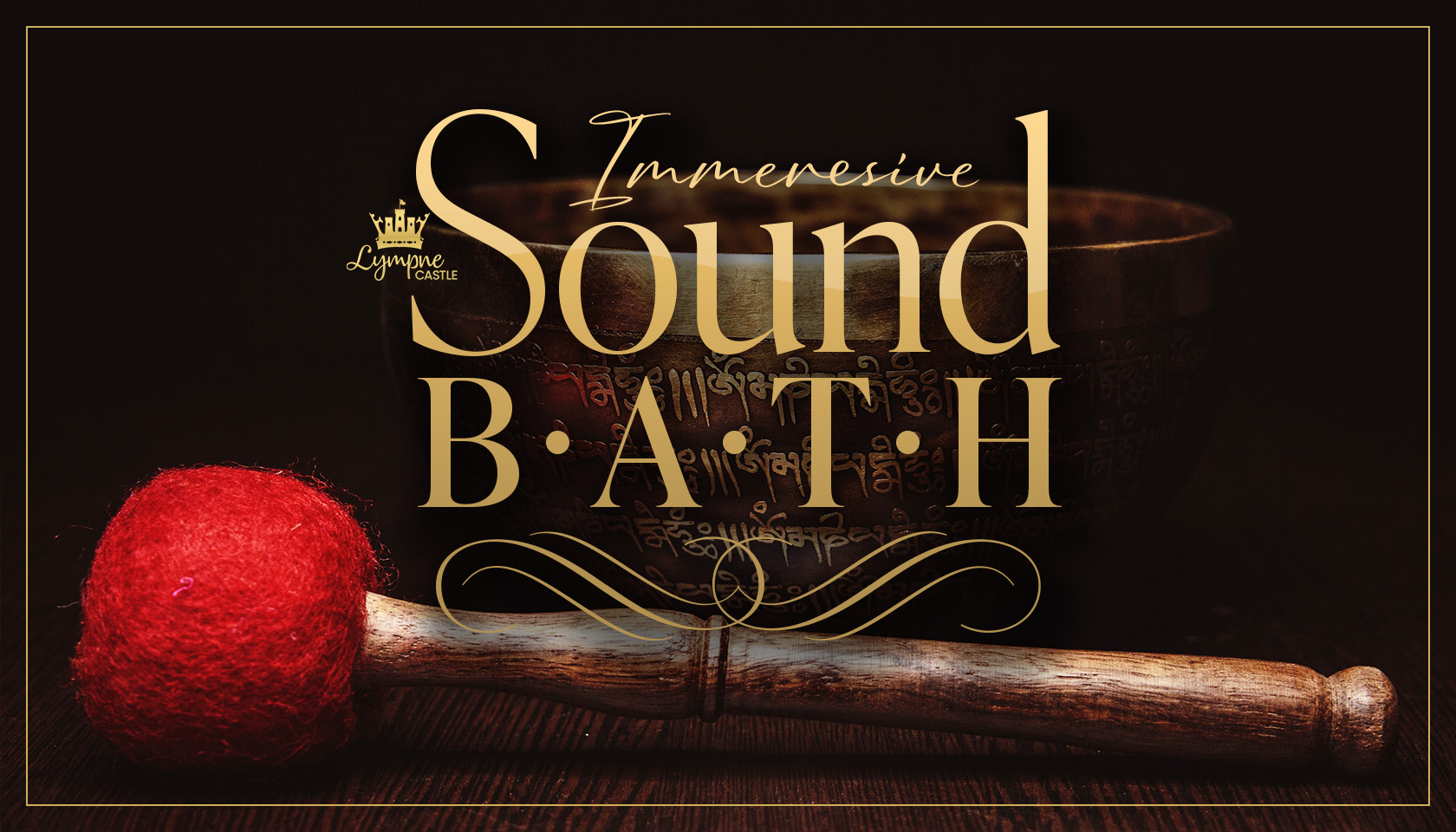 Immersive Sound Bath – SOLD OUT!